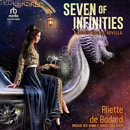 Icon image Seven of Infinities: A Xuya Universe Novella