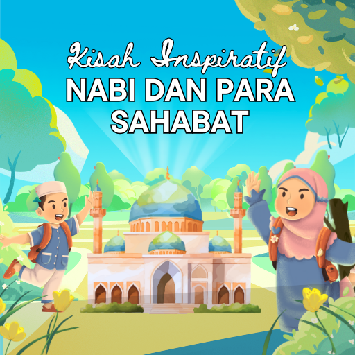 Kisah Teladan Nabi & Sahabat Download on Windows