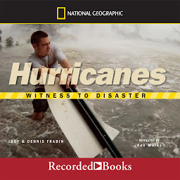 Icon image Witness to Disaster: Hurricanes