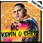 MC Kevin o Chris MP3 Offline Music No Wifi No Data