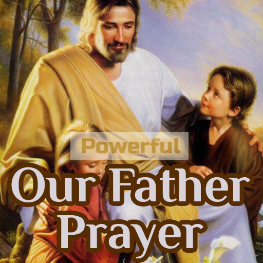 Our Father Prayer - Our Father विंडोज़ पर डाउनलोड करें