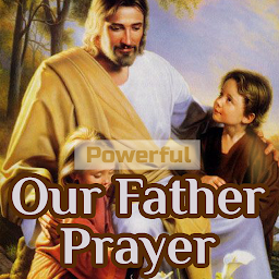 Our Father Prayer - Our Father: Download & Review