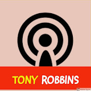 TONY Podcast ( Best of The Tony Robbin Podcast )