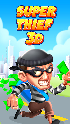 Android application Super Thief 3D screenshort