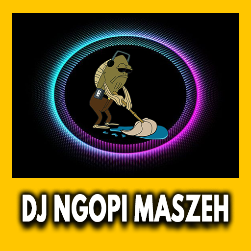 DJ Ngopi Ngopi Maszeh Remix
