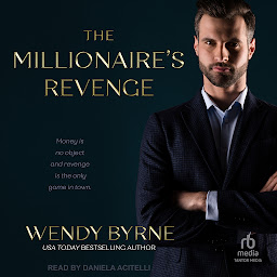 Icon image The Millionaire's Revenge