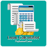 Cover Image of ดาวน์โหลด Loan Calculator Professional Latest 1.1 APK