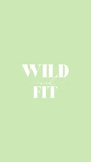Wild and Fit