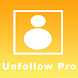 Unfollow Pro - Unfollowers - Androidアプリ
