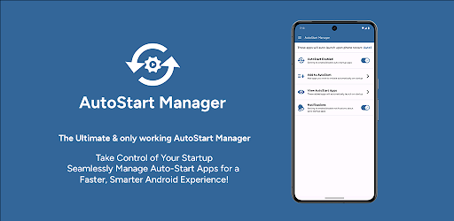 AutoStart App Manager