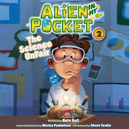 Icon image Alien in My Pocket: The Science UnFair