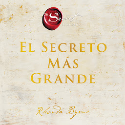 Icon image Greatest Secret, The \ El Secreto MAs Grande (Spanish edition)