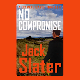 Obraz ikony: No Compromise (DS Pete Gayle thrillers, Book 7)