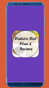 Diabetic Diet Plan & Recipes
