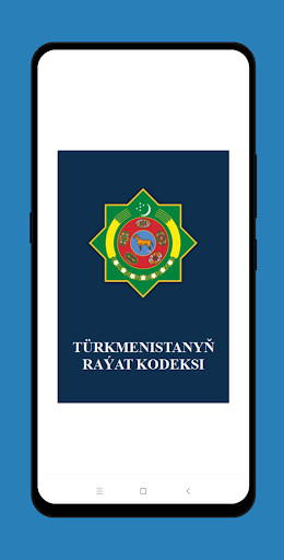 Android application Türkmenistanyň Raýat Kodeksi screenshort