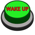 Cover Image of Herunterladen Wake Up! Sound Button 1.0.1 APK
