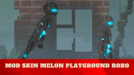 Mod Skin Melon Playground Robo