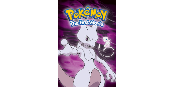 Pokémon: The First Movie - Movies on Google Play