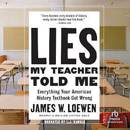 Obraz ikony: Lies My Teacher Told Me: 2nd Edition