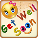 Get Well Soon Greeting Cards - Androidアプリ