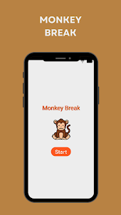 Monkey Break