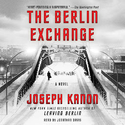 Icon image The Berlin Exchange: A Novel