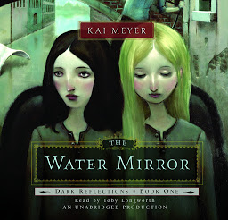 Icon image The Water Mirror: Dark Reflections Book 1, Book 1