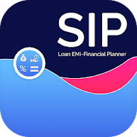 SIP Planner - SIP Calculator, Loan EMI Planner
