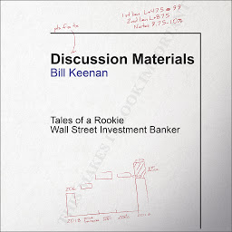 Icon image Discussion Materials: Tales of a Rookie Wall Street Investment Banker