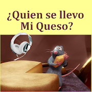 Quien Se Ha Llevado Mi Queso Gratis