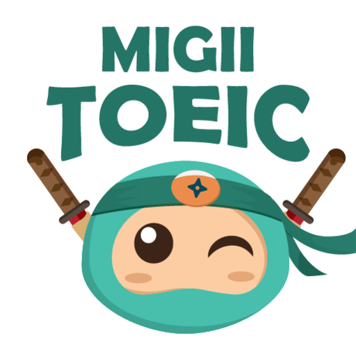 Migii: luyện thi TOEIC sát đề v1.7.6 [Vip]