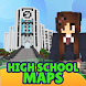 High School Maps for Minecraft PE - Androidアプリ