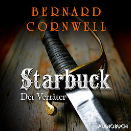 Icon image Starbuck: Der Verräter (The Starbuck Chronicles)