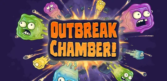 Outbreak Chamber