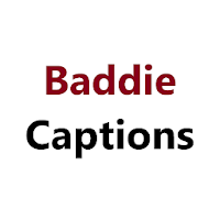 Baddie Captions