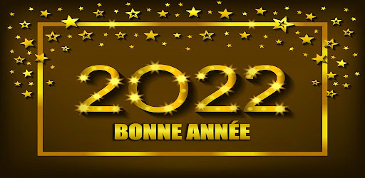 Bonne Année 2022 en Français – Applications sur Google Play