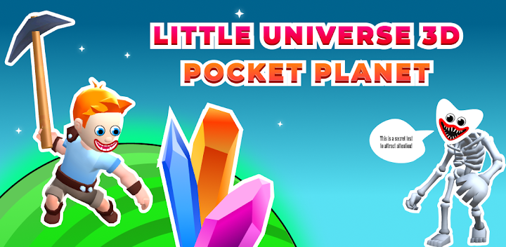 Little Universe: Pocket Planet