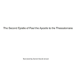صورة رمز The Second Epistle of Paul the Apostle to the Thessalonians