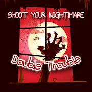 Top 48 Action Apps Like Shoot Your Nightmare Chapter 2 - Best Alternatives