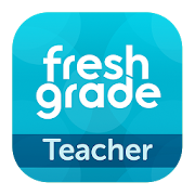 FreshGrade for Teachers