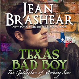 Icon image Texas Bad Boy: Book 3 of the Morning Star Series - The Gallaghers of Sweetgrass Springs