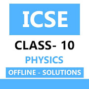 ICSE Class 10 Physics Solution Selina OFFLINE