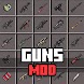 Guns & Weapons Mod - Androidアプリ