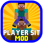Cover Image of डाउनलोड Sit Player Mod for Minecraft  APK