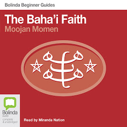 Icon image The Baha'i Faith