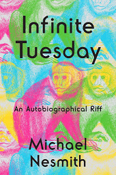 Icon image Infinite Tuesday: An Autobiographical Riff