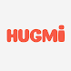 Hugmi - Androidアプリ