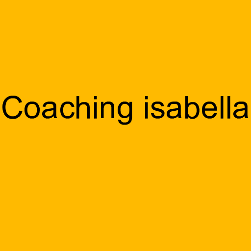 Coaching isabella