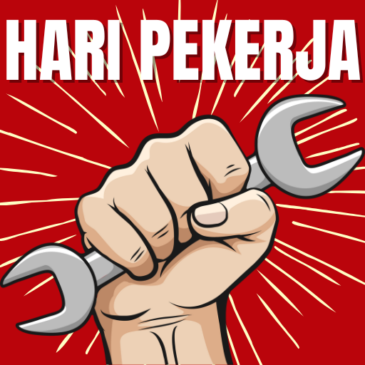 Selamat Hari Pekerja 2024