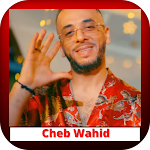 Cover Image of डाउनलोड شاب وحيد Cheb Wahid  APK